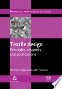 Textile design principles, advances and applications / edited by A. Briggs-Goode and K. Townsend.