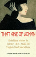 That kind of woman : stories from the Left Bank and beyond / edited and introduced by Bronte Adams and Trudi Tate.
