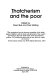 Thatcherism and the poor / edited by David Bull and Paul Wilding.