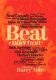 The Beat collection / edited by Barry Miles.