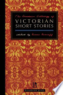 The Broadview anthology of Victorian short stories / edited by Dennis Denisoff.