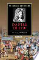 The Cambridge companion to Daniel Defoe / edited by John Richetti.
