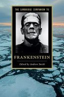 The Cambridge companion to Frankenstein / edited by Andrew Smith.
