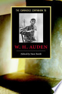 The Cambridge companion to W. H. Auden / edited by Stan Smith.