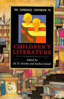 The Cambridge companion to children's literature / edited by M.O. Grenby and Andrea Immel.