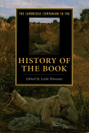 The Cambridge companion to the history of the book / edited by Leslie Howsam.