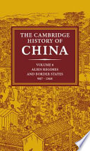 The Cambridge history of China edited by Herbert Franke and Denis Twitchett.