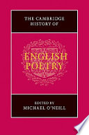 The Cambridge history of English poetry / edited by Michael O'Neill.