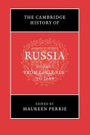The Cambridge history of Russia. edited by Maureen Perrie.