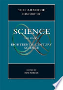 The Cambridge history of science edited by Roy Porter.