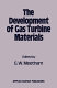 The Development of gas turbine materials / edited by G.W.Meetham.