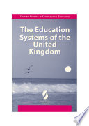 The Education systems of the United Kingdom / edited by David Phillips.