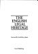 The English legal heritage / (edited by Judy Hodgson) ; foreword by Lord Elwyn-Jones.