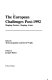 The European challenges post-1992 : shaping factors, shaping actors / edited by Alexis Jacquemin and David Wright ; preface by Jacques Delors.