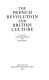 The French Revolution and British culture / edited by Ceri Crossley and Ian Small.