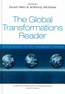 The Global transformations reader : an introduction to the globalization debate / edited by David Held and Anthony McGrew.