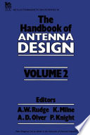 The Handbook of antenna design / editors, A.W. Rudge ... (et al.)