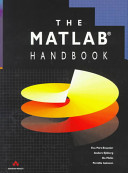 The MATLAB handbook / Eva Pärt-Enander ... [et al.].