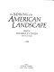 The Making of the American landscape / edited by Michael P. Conzen.