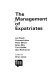 The Management of expatriates / Len Peach ... [et al.] ; edited by Brian Lewis.