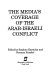 The Media's coverage of the Arab-Israeli conflict / edited by Stephen Karetzky and Norman Frankel.