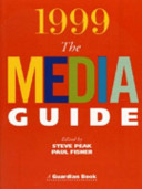 The Media guide / edited by Paul Fisher & Steve Peak