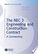 The NEC3 engineering and construction contract a commentary / Brian Eggleston.