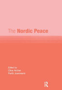 The Nordic peace / edited by Clive Archer, Pertti Joenniemi.