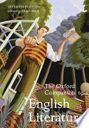The Oxford companion to English literature / edited by Dinah Birch.