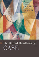 The Oxford handbook of case / edited by Andrej Malchukov and Andrew Spencer.
