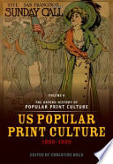 The Oxford history of popular print culture. edited by Christine Bold.