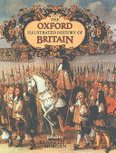 The Oxford illustrated history of Britain / edited by Kenneth O. Morgan.