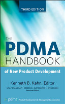 The PDMA handbook of new product development Kenneth B. Kahn, editor.