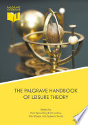 The Palgrave handbook of leisure theory Karl Spracklen, Brett Lashua, Erin Sharpe, Spencer Swain, editors.