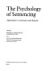 The Psychology of sentencing : approaches to consistency and disparity / edited by Donald C. Pennington and Sally Lloyd-Bostock.