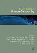 The SAGE handbook of human geography / edited by Roger Lee [and nine others].
