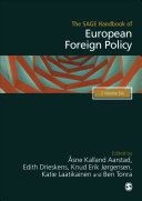 The Sage handbook of European foreign policy edited by Knud Erik Jrgensen ... [et al.].