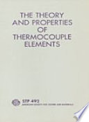 The Theory and properties of thermocouple elements D. D. Pollock Faculty of Engineering and Applied Science State University of New York at Buffalo.