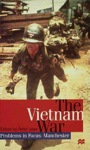 The Vietnam War / edited by Peter Lowe.