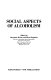 The biology of alcoholism / edited by Benjamin Kissin and Henri Begleiter.