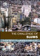 The challenge of slums : global report on human settlements.