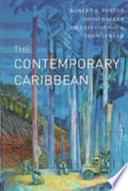 The contemporary Caribbean / Robert B. Potter ... [et al.].