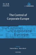 The control of corporate Europe / edited by Fabrizio Barca and Marco Becht.