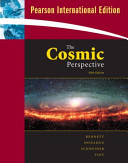The cosmic perspective / Jeffrey Bennett ... [et al.].