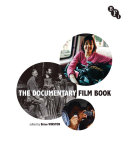 The documentary film book / edited by Brian Winston.