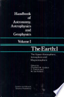 The earth / edited by Charlotte W. Gordon, V. Canuto and W. Ian Axford.