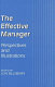 The effective manager : perspectives and illustrations / edited by Jon Billsberry.