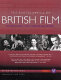 The encyclopedia of British film / edited by Brian McFarlane ; associate editor, Anthony Slide ; foreword by Philip French.