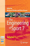 The engineering of sport 7. [edited by] Margaret Estivalet, Pierre Brisson.