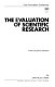 The evaluation of scientific research / (edited by David Evered and Sara Harnett).